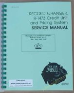 AMI K Record Changer R-1473 Credit Unit & Pricing System Service Manual 