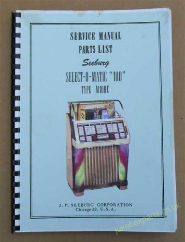 Seeburg Select-O-Matic 100 M100C Service Manual & Parts List (USM350)